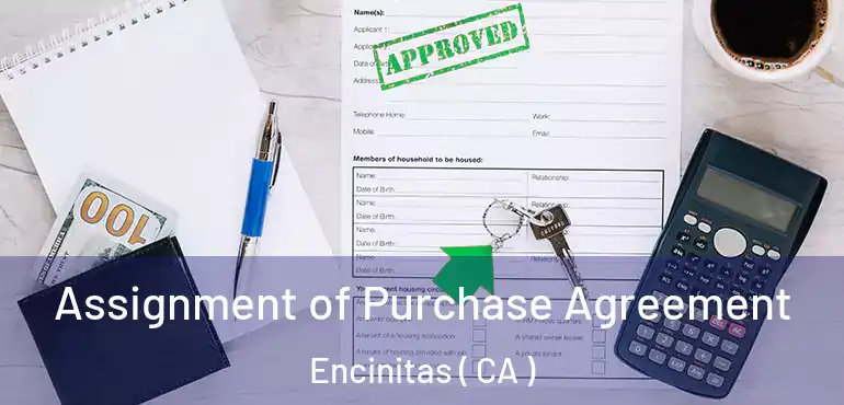  Assignment of Purchase Agreement Encinitas ( CA )