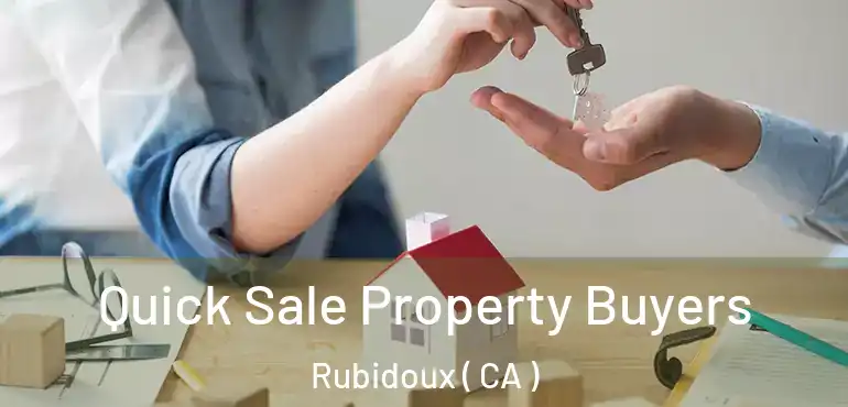  Quick Sale Property Buyers Rubidoux ( CA )