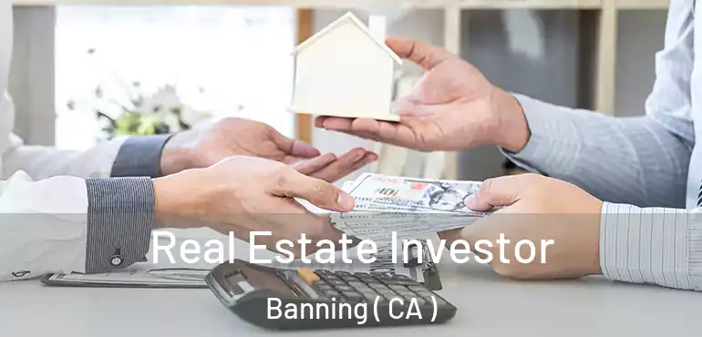 Real Estate Investor Banning ( CA )