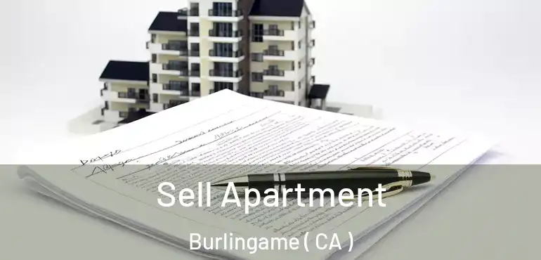  Sell Apartment Burlingame ( CA )