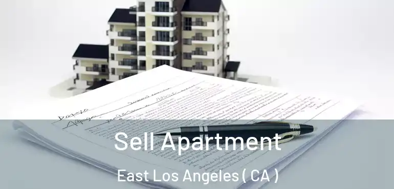  Sell Apartment East Los Angeles ( CA )