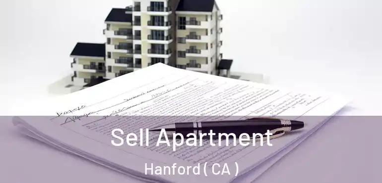 Sell Apartment Hanford ( CA )