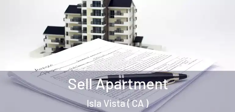 Sell Apartment Isla Vista ( CA )