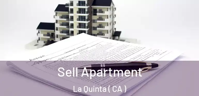 Sell Apartment La Quinta ( CA )