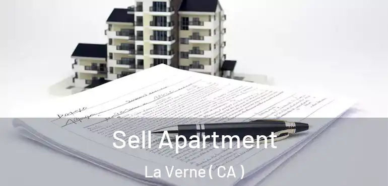  Sell Apartment La Verne ( CA )