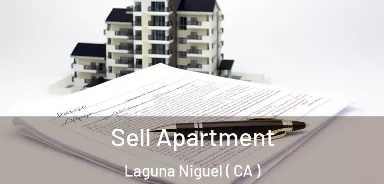 Sell Apartment Laguna Niguel ( CA )
