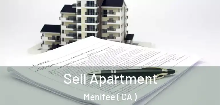  Sell Apartment Menifee ( CA )