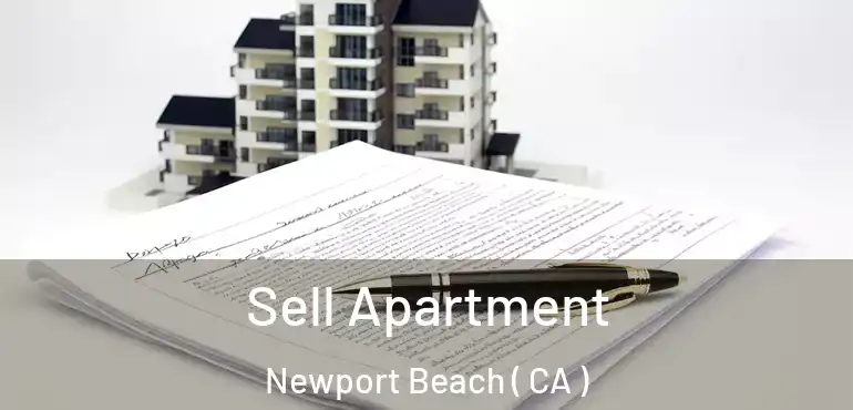 Sell Apartment Newport Beach ( CA )