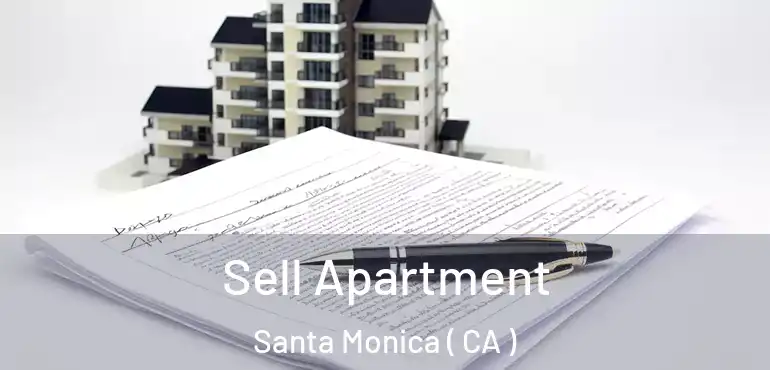 Sell Apartment Santa Monica ( CA )