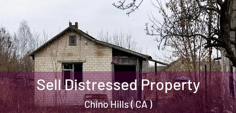  Sell Distressed Property Chino Hills ( CA )