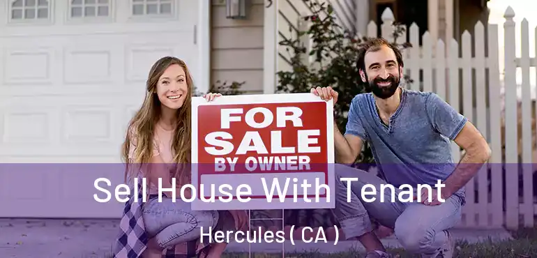  Sell House With Tenant Hercules ( CA )
