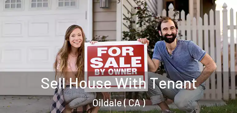  Sell House With Tenant Oildale ( CA )