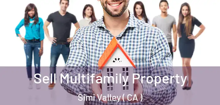  Sell Multifamily Property Simi Valley ( CA )