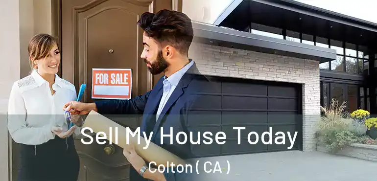  Sell My House Today Colton ( CA )