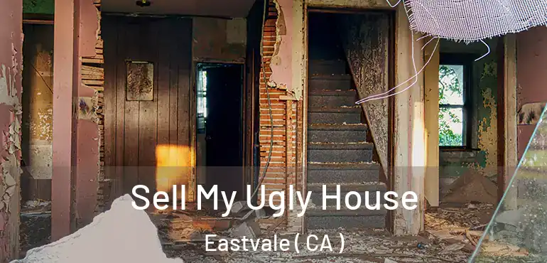  Sell My Ugly House Eastvale ( CA )