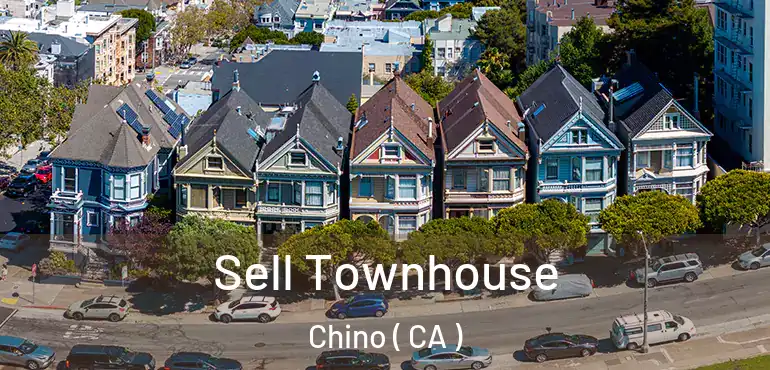  Sell Townhouse Chino ( CA )