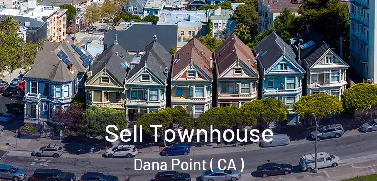  Sell Townhouse Dana Point ( CA )