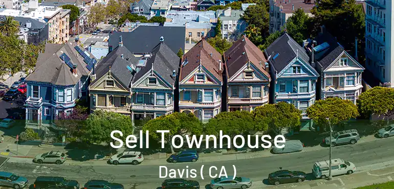  Sell Townhouse Davis ( CA )