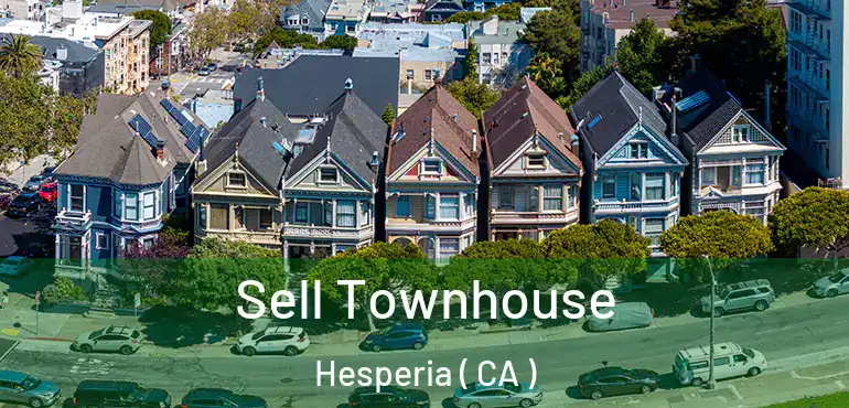  Sell Townhouse Hesperia ( CA )